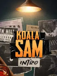 Koala Sam Intro