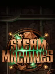 Steam machines