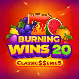 Burning Wins 20: Classic$$erieS