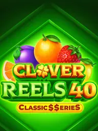 Clover Reels 40: Classic$$eries
